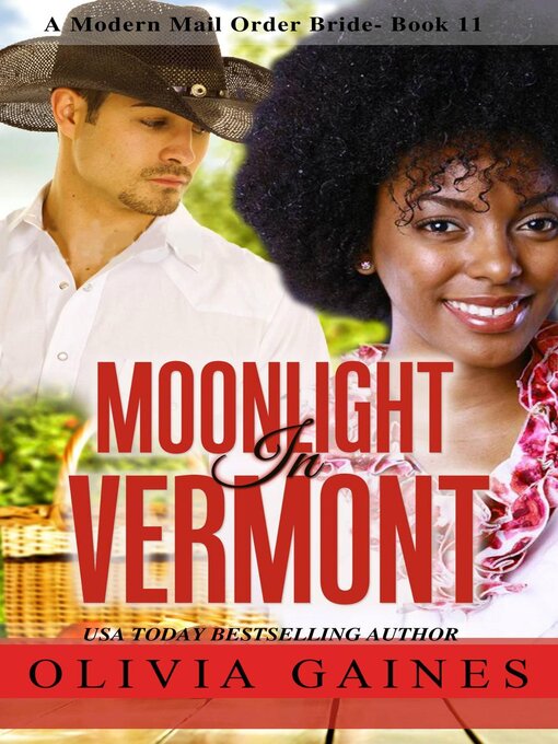 Title details for Moonlight in Vermont by Olivia Gaines - Wait list